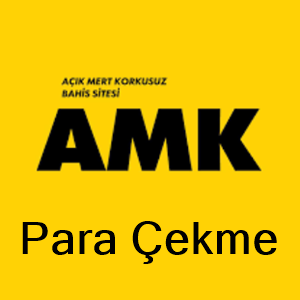 amkbet para çekme
